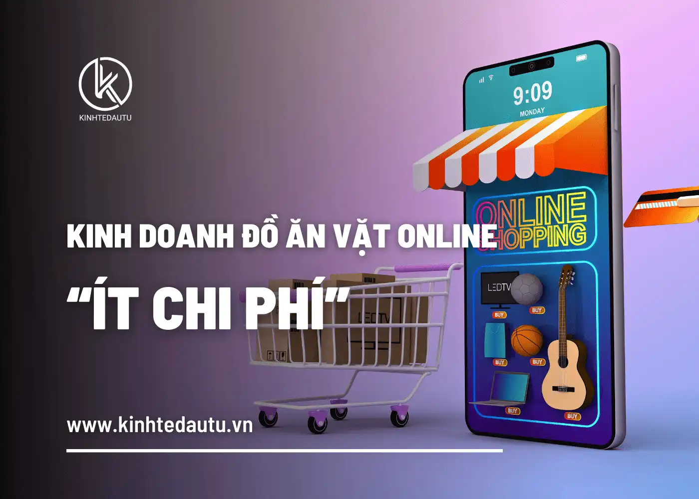 Kinh-doanh-do-an-vat-online-Hinh-thuc-kinh-doanh-it-chi-phi-nhat-hien-nay-1.png